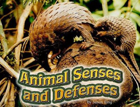 Animal Senses and Defenses - Book  of the Shutterbug Books: Science