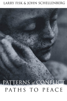 Paperback Patterns of Conflict, Paths to Peace Book