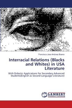 Paperback Interracial Relations (Blacks and Whites) in USA Literature Book