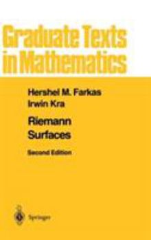 Riemann Surfaces - Book #71 of the Graduate Texts in Mathematics