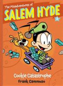 Paperback The Misadventures of Salem Hyde: Book Three: Cookie Catastrophe Book