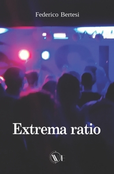 Paperback Extrema ratio [Italian] Book