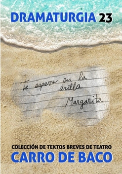 Paperback Dramaturgia 23 [Spanish] Book