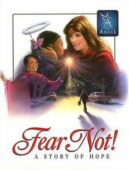 Hardcover Fear Not - Story of Hope: A Book