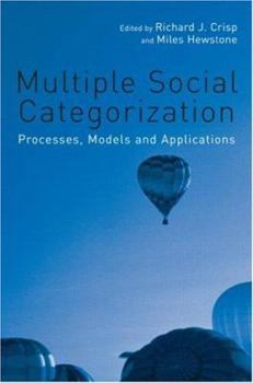 Hardcover Multiple Social Categorization: Processes, Models and Applications Book