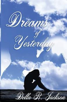 Paperback Dreams of Yesterday Book