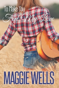 Paperback To Make You Feel My Love Book