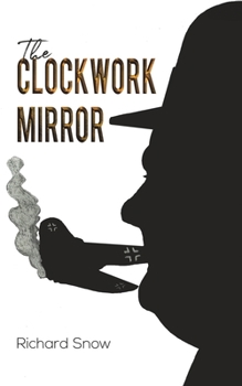 Paperback The Clockwork Mirror Book