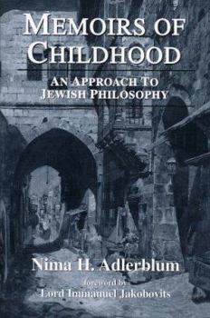 Paperback Memoirs of Childhood: An Approach to Jewish Philosophy Book