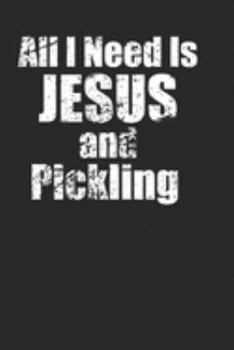 Christian Picklers Notebook for Christians who love Pickling 120 Pages Blank Lined