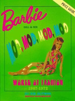 Hardcover Barbie and Her Mod, Mod, Mod, Mod, World of Fashion Book
