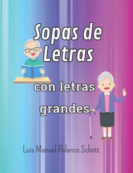 Paperback Sopa de Letras con Letras Grandes. Nivel Intermedio [Spanish] Book