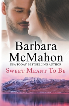 Paperback Sweet Meant To Be Book