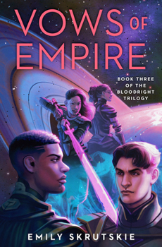 Vows of Empire - Book #3 of the Bloodright Trilogy