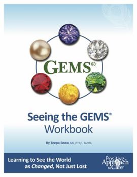 Workbook Teepa Snow's "Seeing the GEMS Workbook" Book