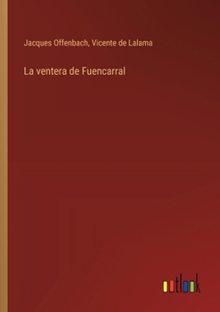 Paperback La ventera de Fuencarral [Spanish] Book