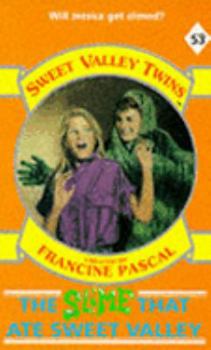 The Slime that Ate Sweet Valley (Sweet Valley Twins and Friends #53) - Book #53 of the Sweet Valley Twins
