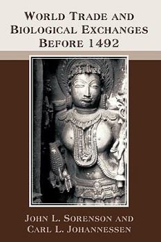 Paperback World Trade and Biological Exchanges Before 1492 Book
