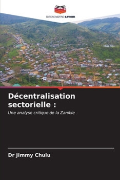 Décentralisation sectorielle (French Edition)