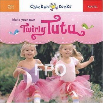 Paperback Make Your Own Twirly Tutu Book