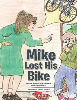 Paperback Mike Lost His Bike Book