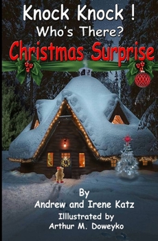 Paperback Knock Knock! Who's There?: Christmas Surprise Book