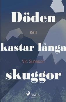 Paperback Döden kastar långa skuggor [Swedish] Book