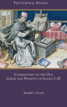 Hardcover Commentary on the Old Greek and Peshitta of Isaiah 1-25 Book