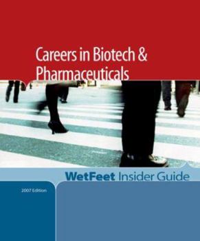 Paperback Careers in Biotech & Pharmaceuticals, 2007 Edition Book