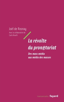 Paperback La révolte du pronetariat [French] Book