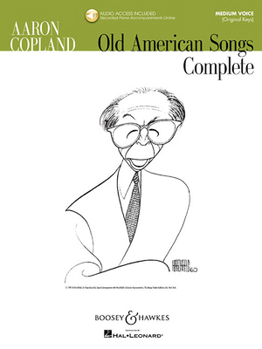 Paperback Aaron Copland: Old American Songs Complete Book/Online Audio [With CD (Audio)] Book
