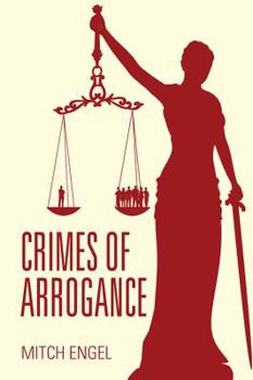 Paperback Crimes of Arrogance Book