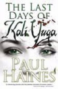 Paperback The Last Days of Kali Yuga Book