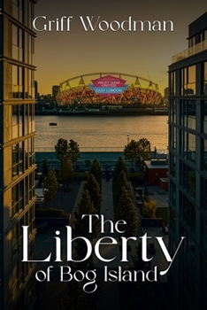 Paperback The Liberty of Bog Island Book