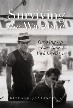 Hardcover Surviving the Warzone: Growing Up East New York Brooklyn Book