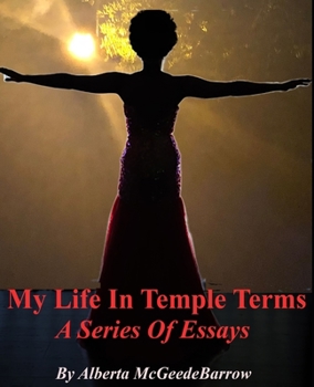 Paperback My Life in Temple Terms: A series of essays and vignettes Book