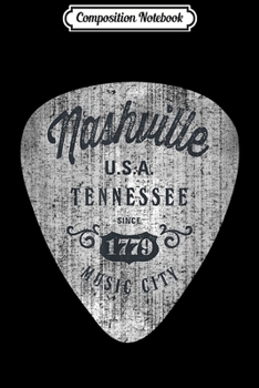 Composition Notebook: Nashville Music City USA Vintage Journal/Notebook Blank Lined Ruled 6x9 100 Pages