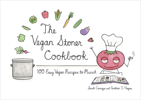 Hardcover The Vegan Stoner Cookbook Book