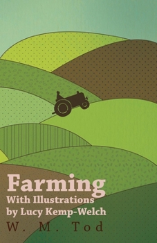 Paperback Farming with Illustrations by Lucy Kemp-Welch Book