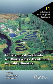 Hardcover Constructed Wetlands for Wastewater Treatment in Cold Climates Book