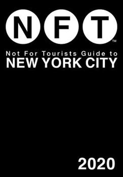 Paperback Not for Tourists Guide to New York City 2020 Book