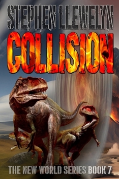 Paperback Collision: New World Series Book Seven Book