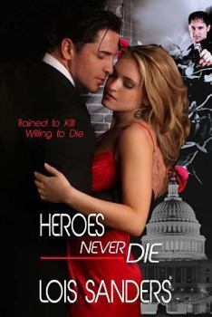 Paperback Heroes Never Die Book