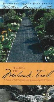 Paperback Along the Mohawk Trail Book