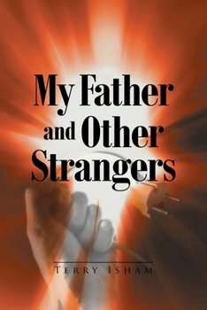 Paperback My Father and Other Strangers Book