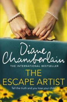 Paperback The Escape Artist [Paperback] [Feb 23, 2017] Diane Chamberlain Book