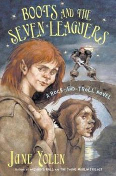 Hardcover Boots and the Seven Leaguers: A Rock-And-Troll Novel Book