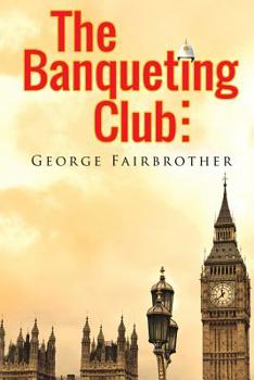 Paperback The Banqueting Club Book