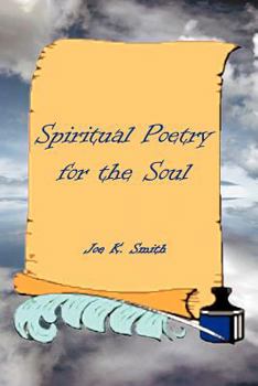 Paperback Spiritual Poetry: For the Soul Book