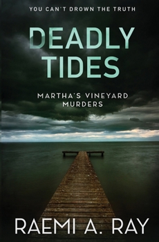 Deadly Tides - Book #5 of the Martha's Vineyard Murders